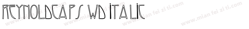 ReynoldCaps Wd Italic字体转换